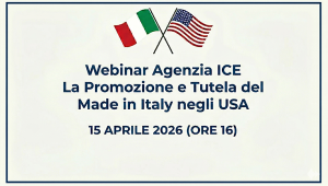 Webinar ICE "Promozione e tutela del Made in Italy negli USA"